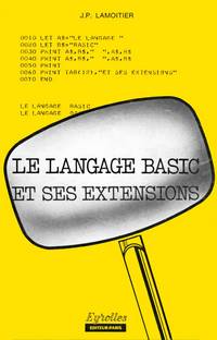 Le langage BASIC et ses extensions