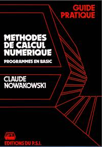 Methodes de calcul numerique, programmes en BASIC