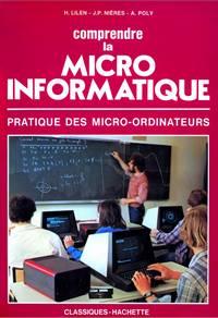 Comprendre la micro informatique