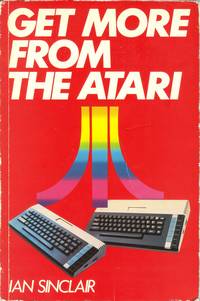 Get More From The Atari, 600XL-800XL cover