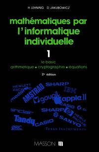 Mathematiques par l'informatique individuelle, 1. Le BASIC