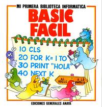 Mi prima biblioteca informatica BASIC facil